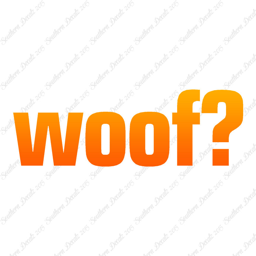 Woof
