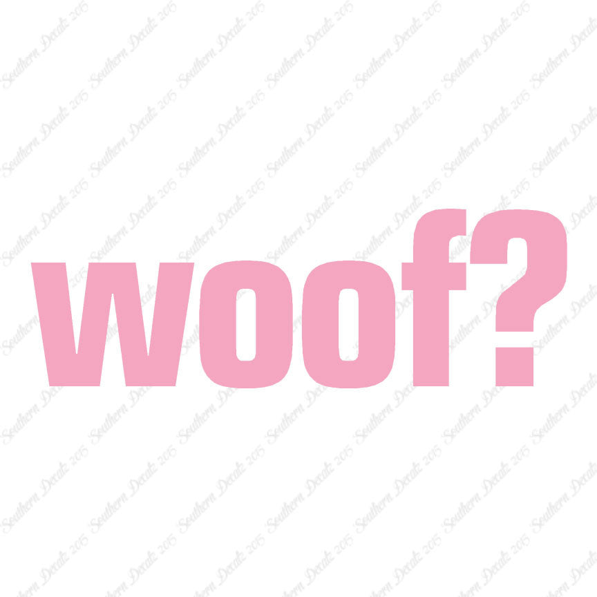 Woof