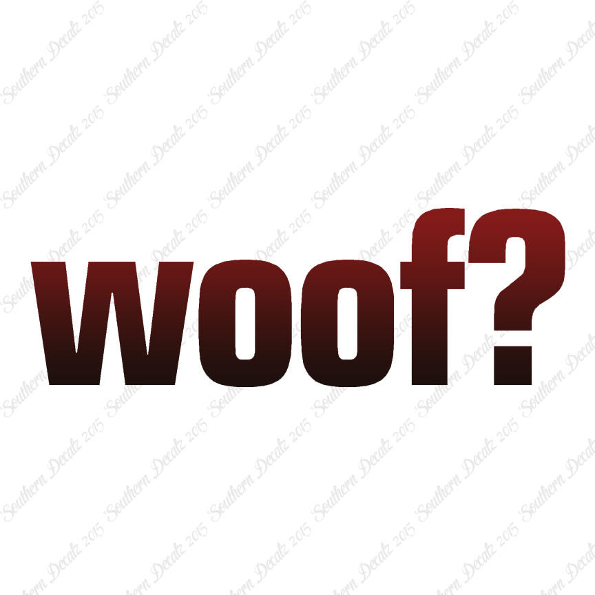 Woof
