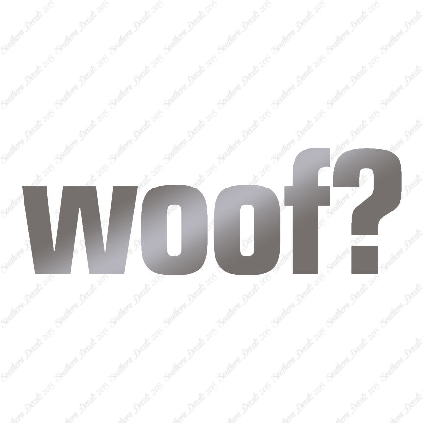 Woof