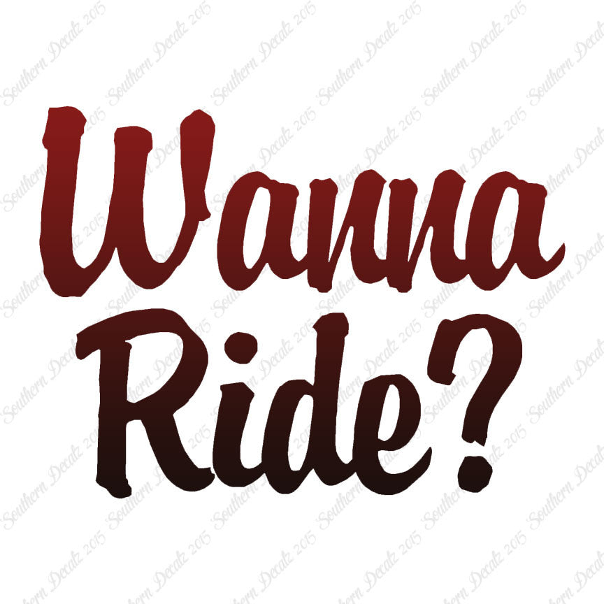 Wanna Ride ?