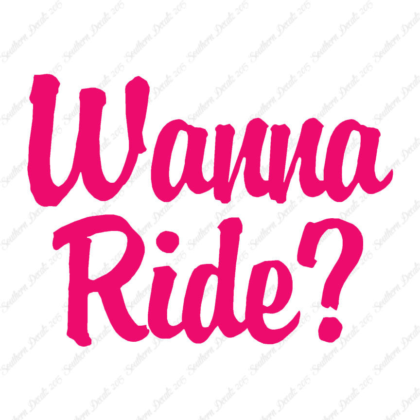 Wanna Ride ?