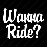 Wanna Ride ?