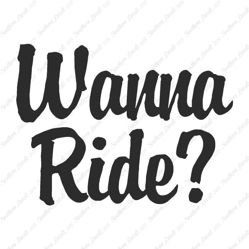 Wanna Ride ?
