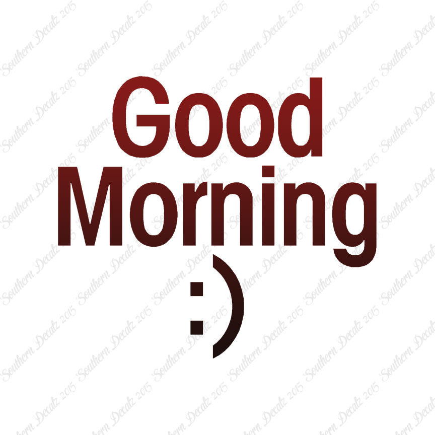 Good Morning