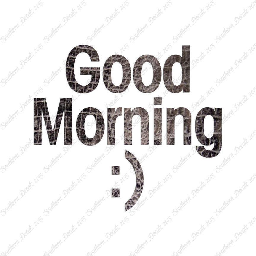 Good Morning