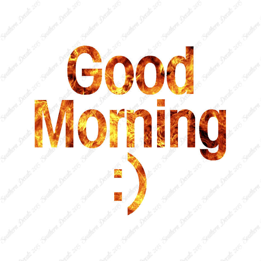 Good Morning