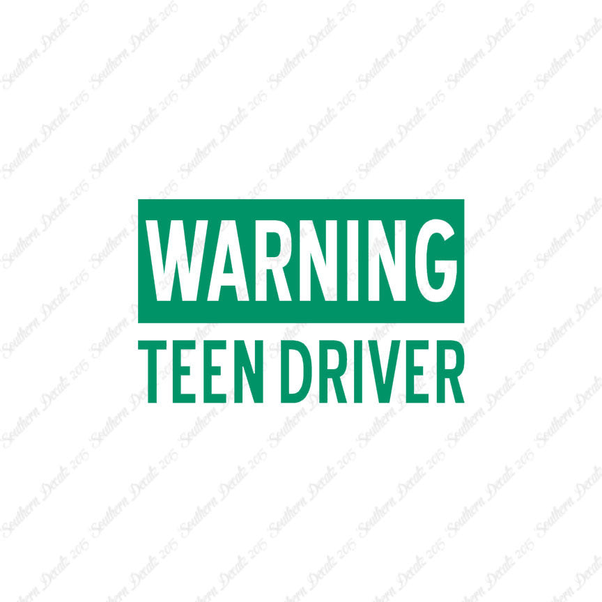 Warning Teen Driver