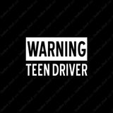 Warning Teen Driver