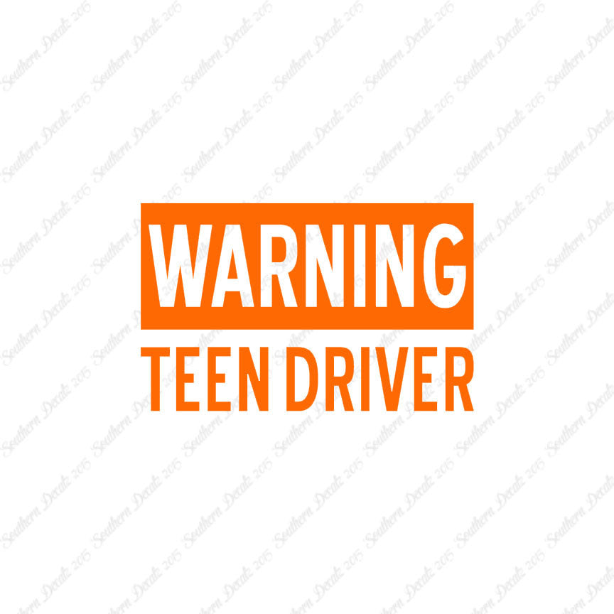 Warning Teen Driver