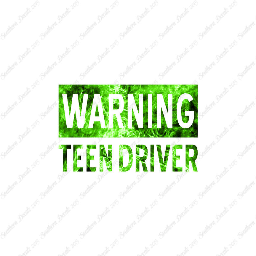 Warning Teen Driver