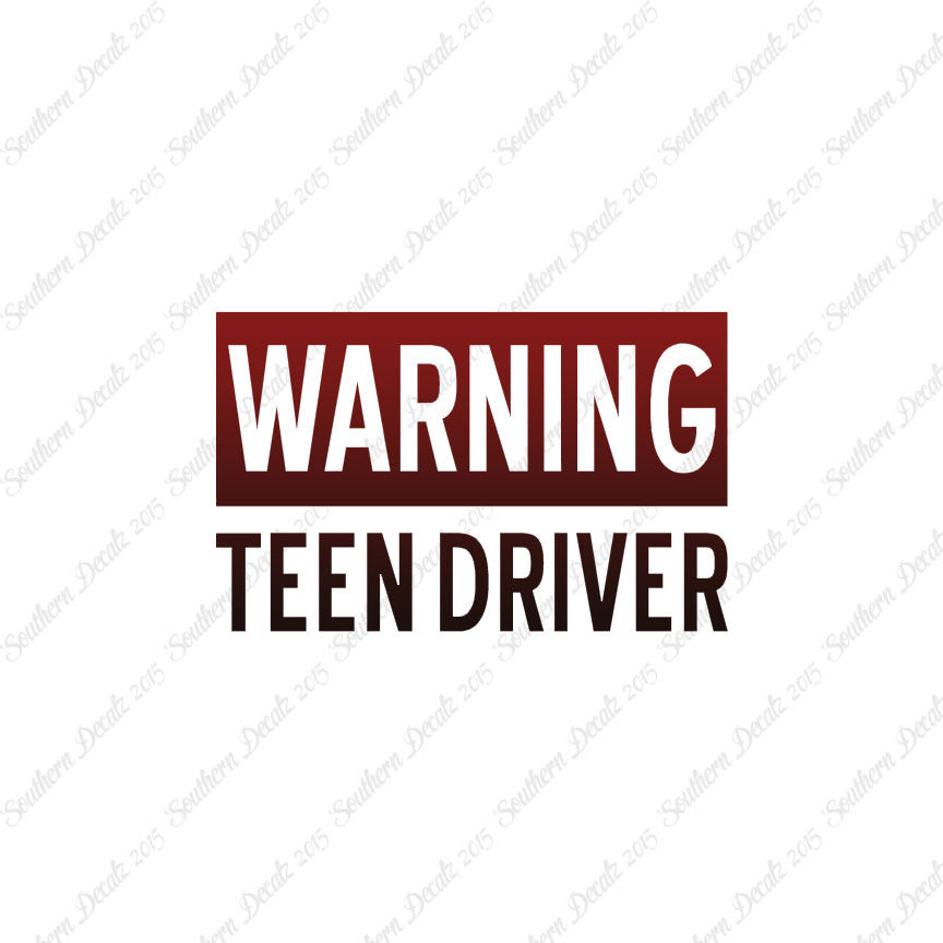 Warning Teen Driver