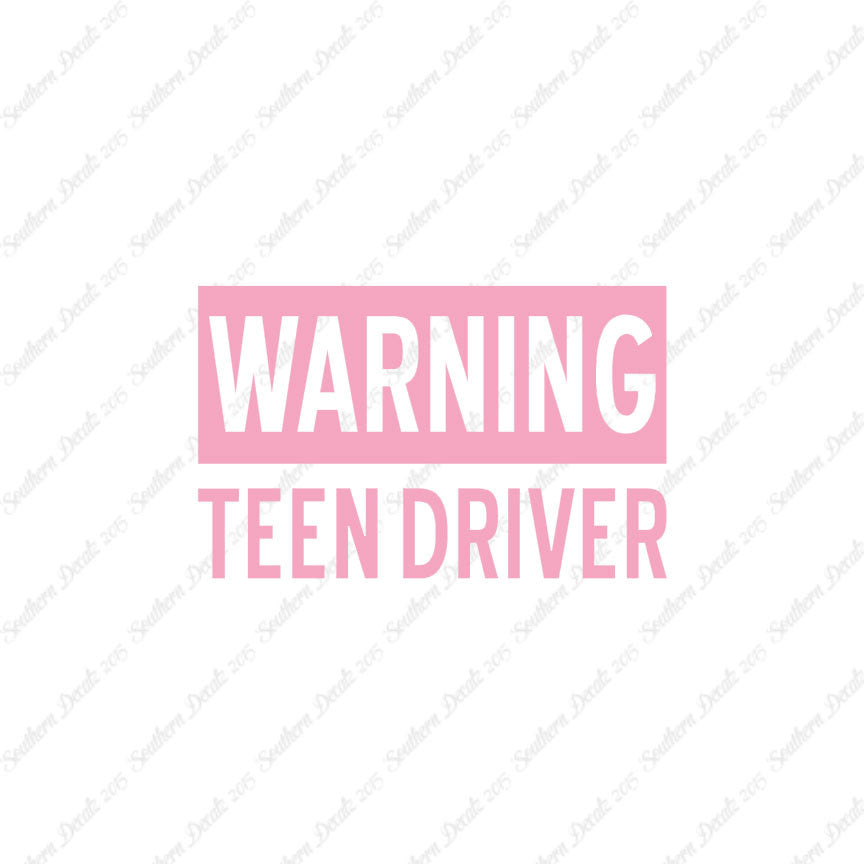 Warning Teen Driver