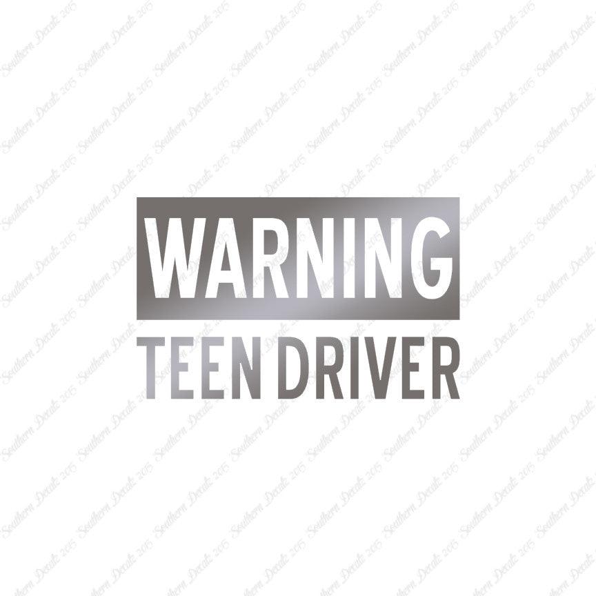 Warning Teen Driver
