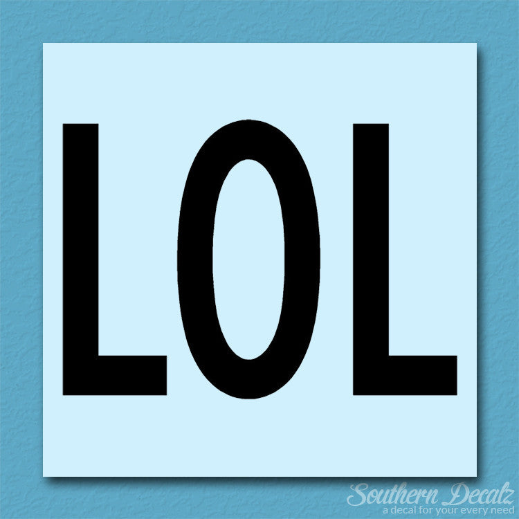 LOL Laugh Out Loud