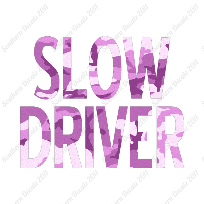 Slow Driver