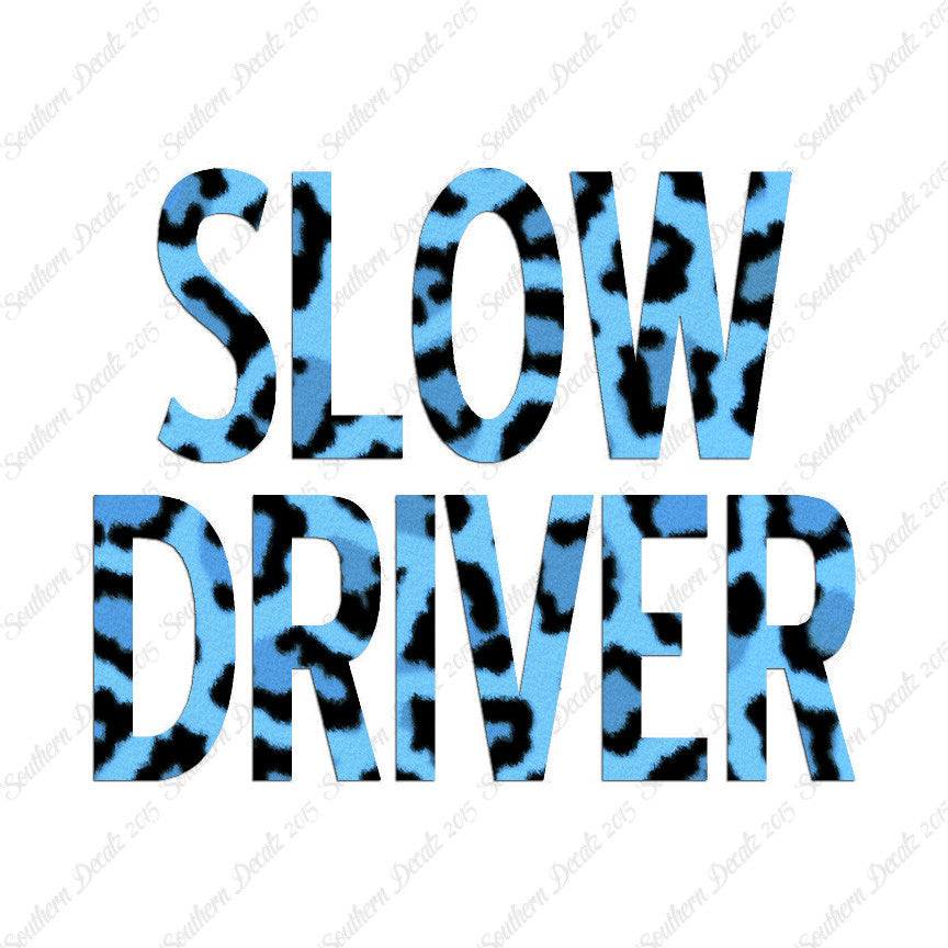Slow Driver