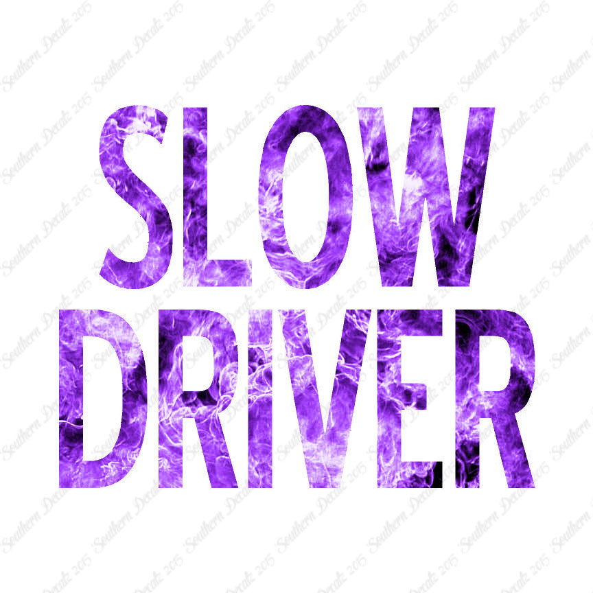 Slow Driver