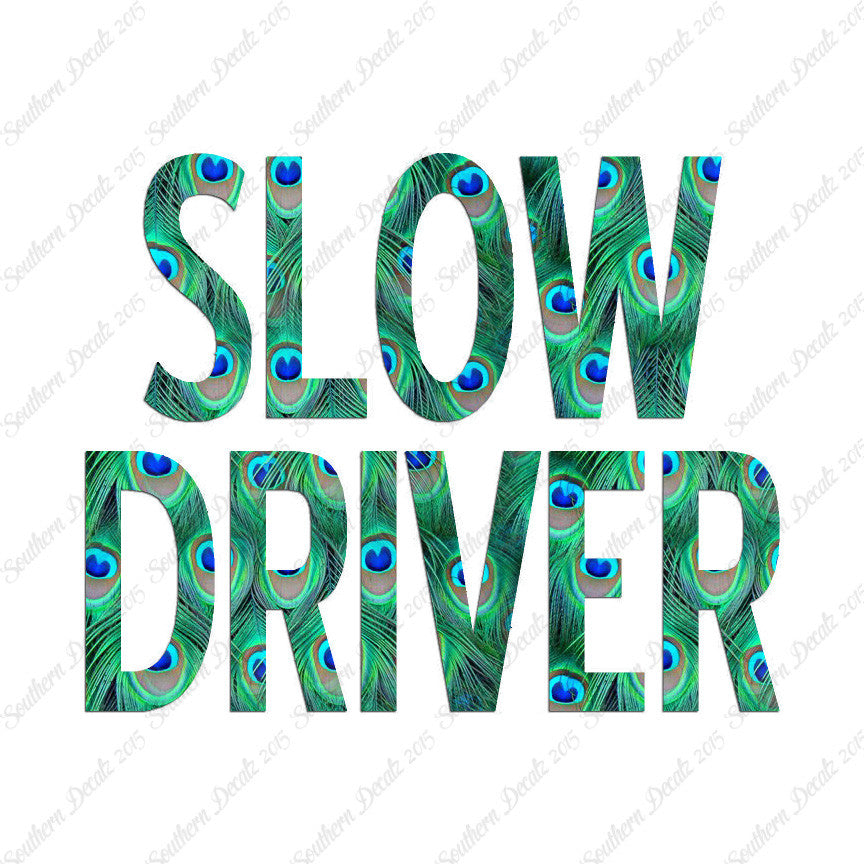 Slow Driver