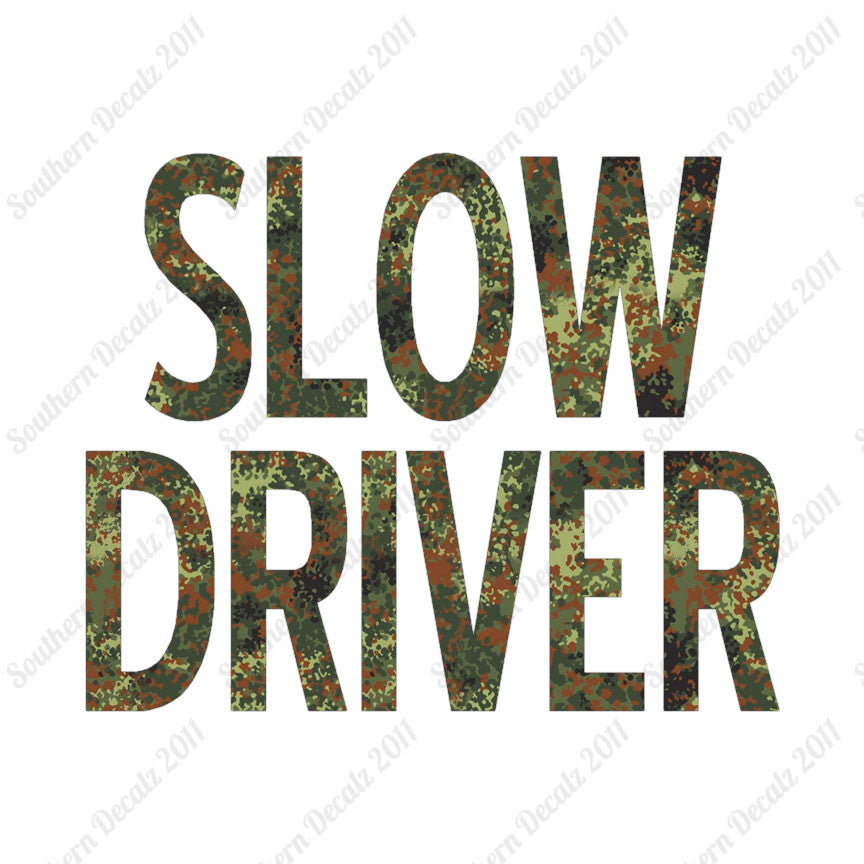 Slow Driver