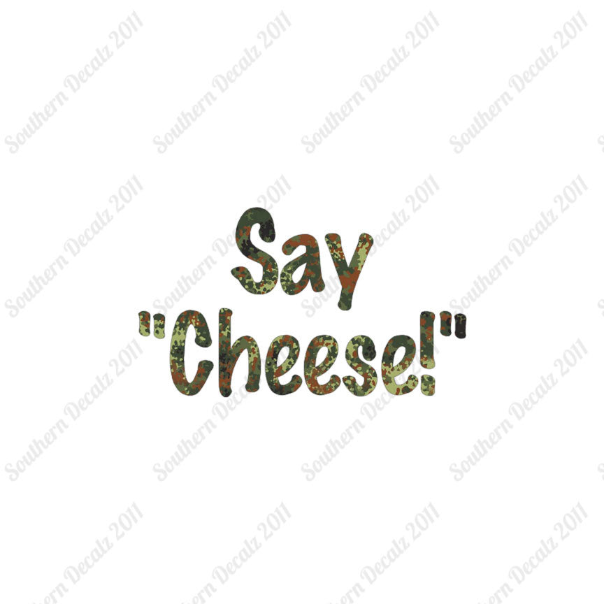 Say Cheese