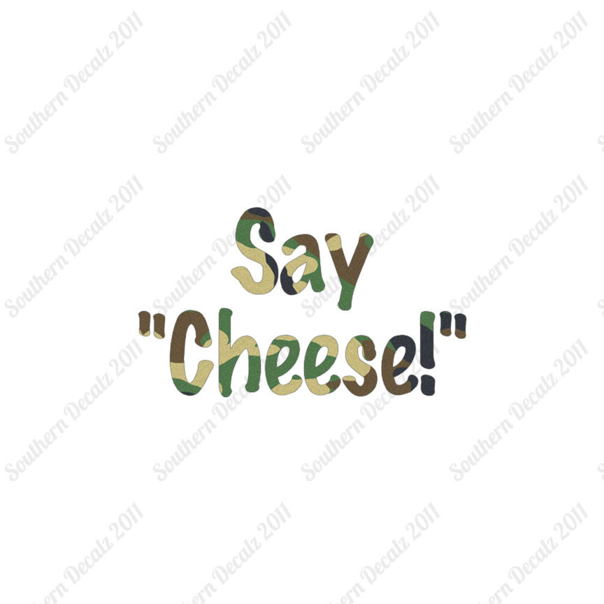 Say Cheese