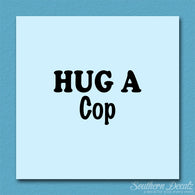 Hug A Cop