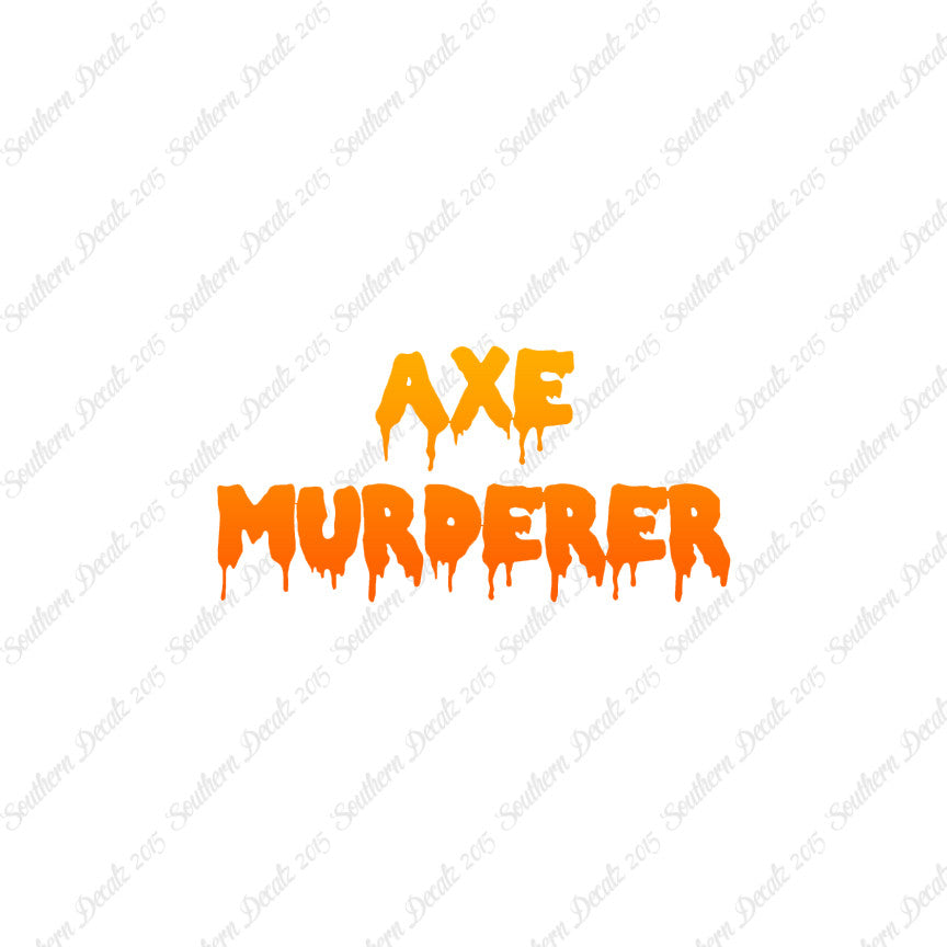 Axe Murderer