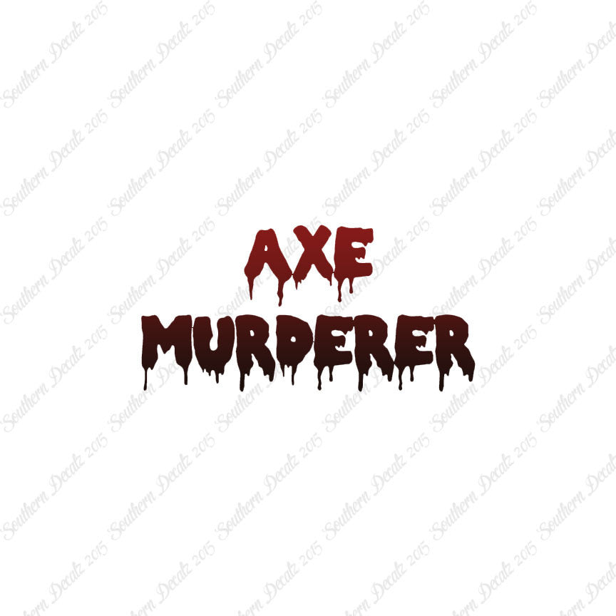 Axe Murderer