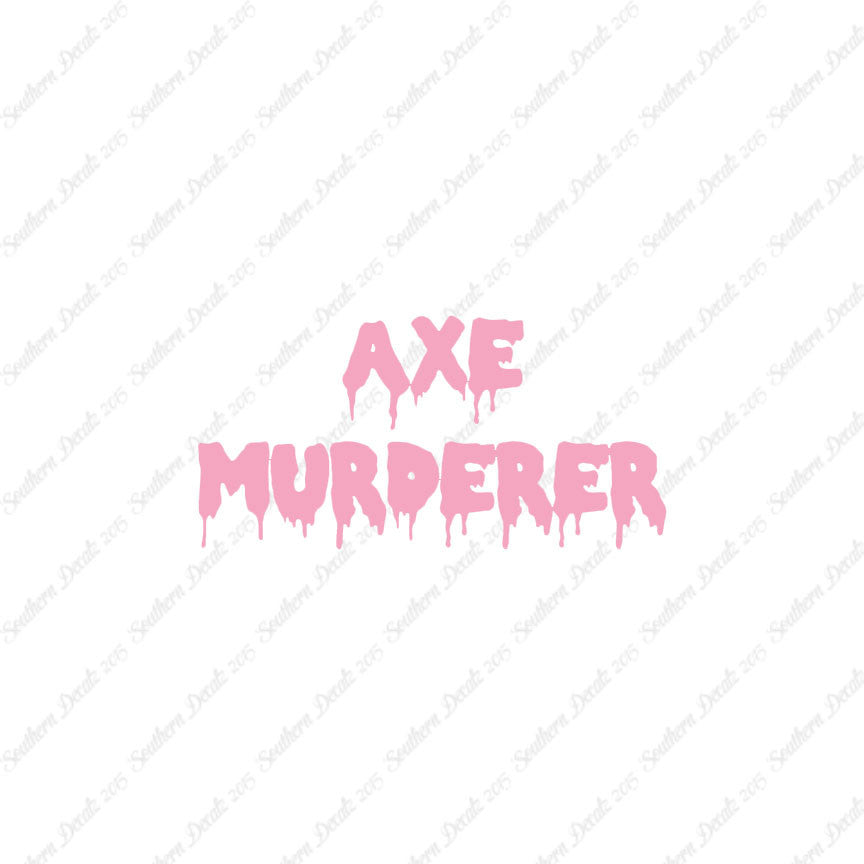 Axe Murderer