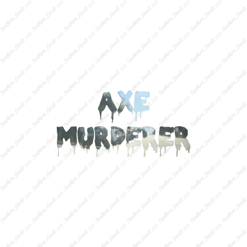 Axe Murderer