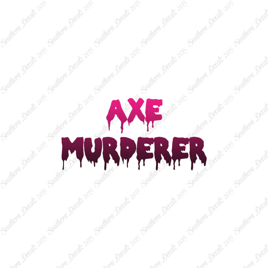 Axe Murderer