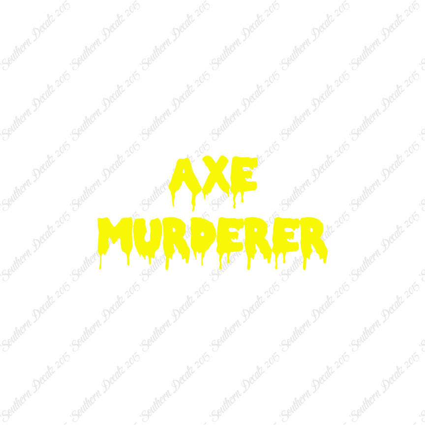 Axe Murderer