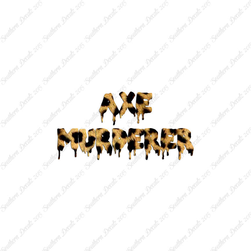 Axe Murderer
