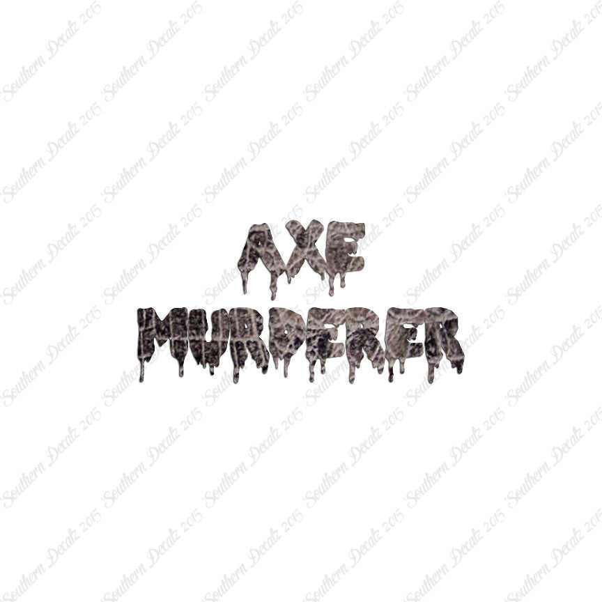 Axe Murderer