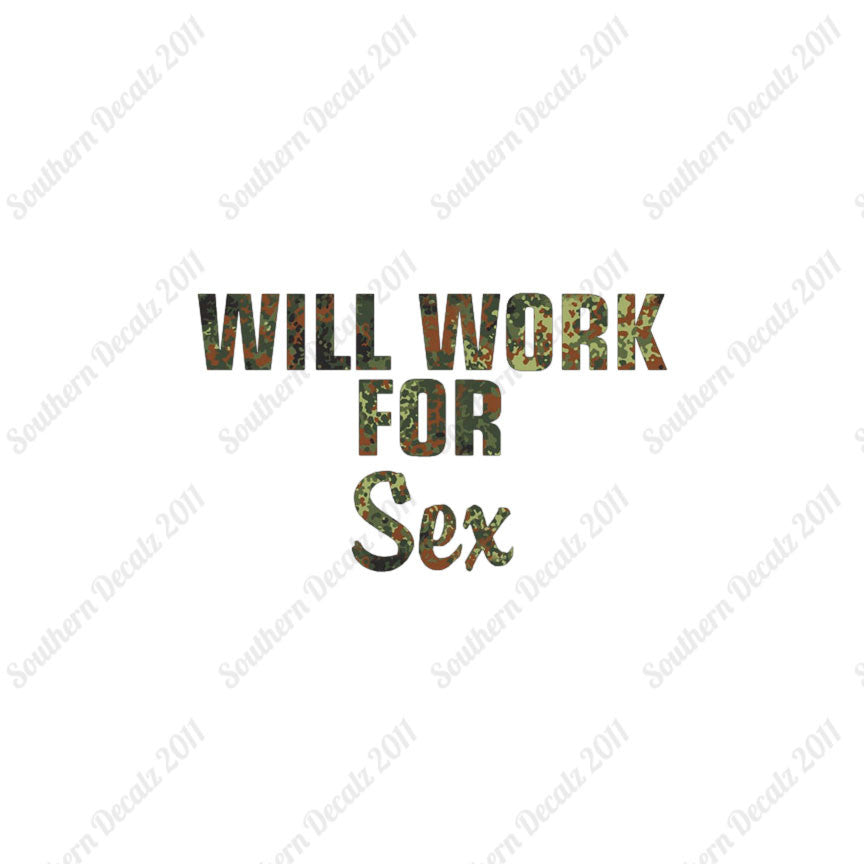 Will Work For Sex
