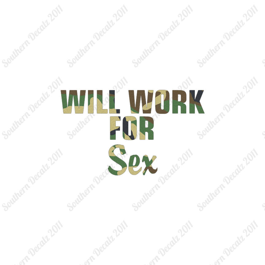 Will Work For Sex