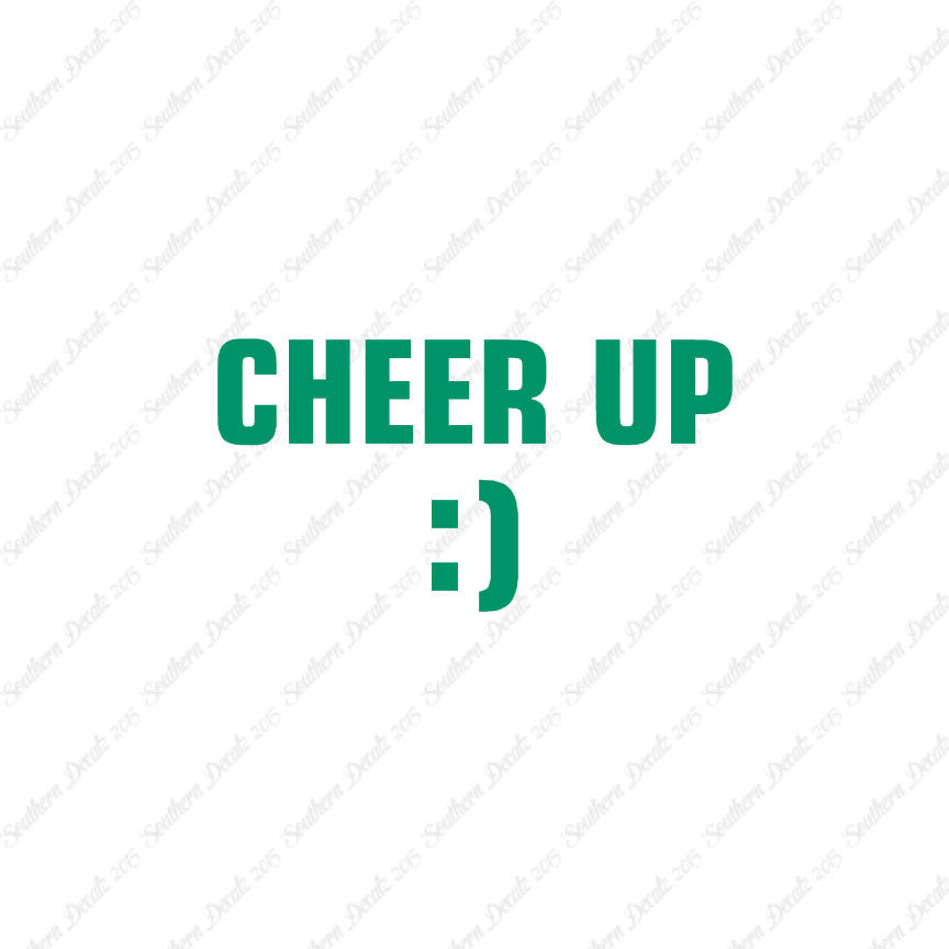 Cheer Up Smile Face