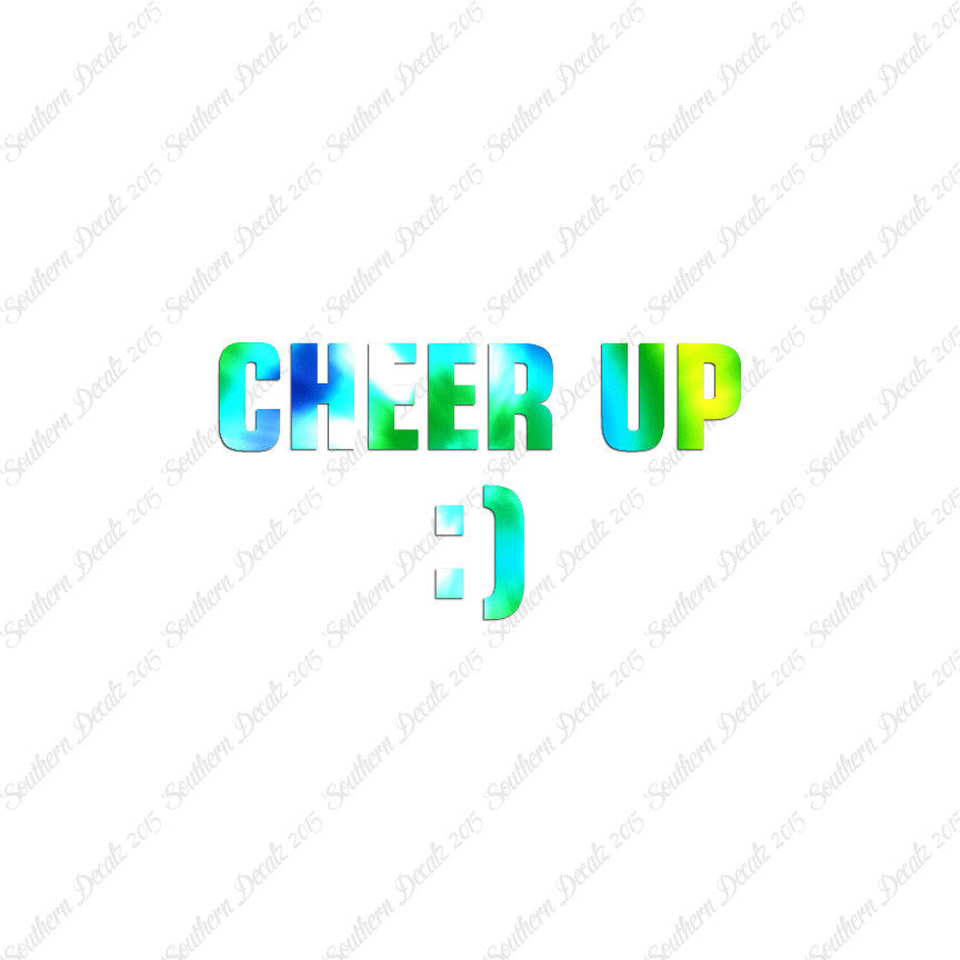 Cheer Up Smile Face
