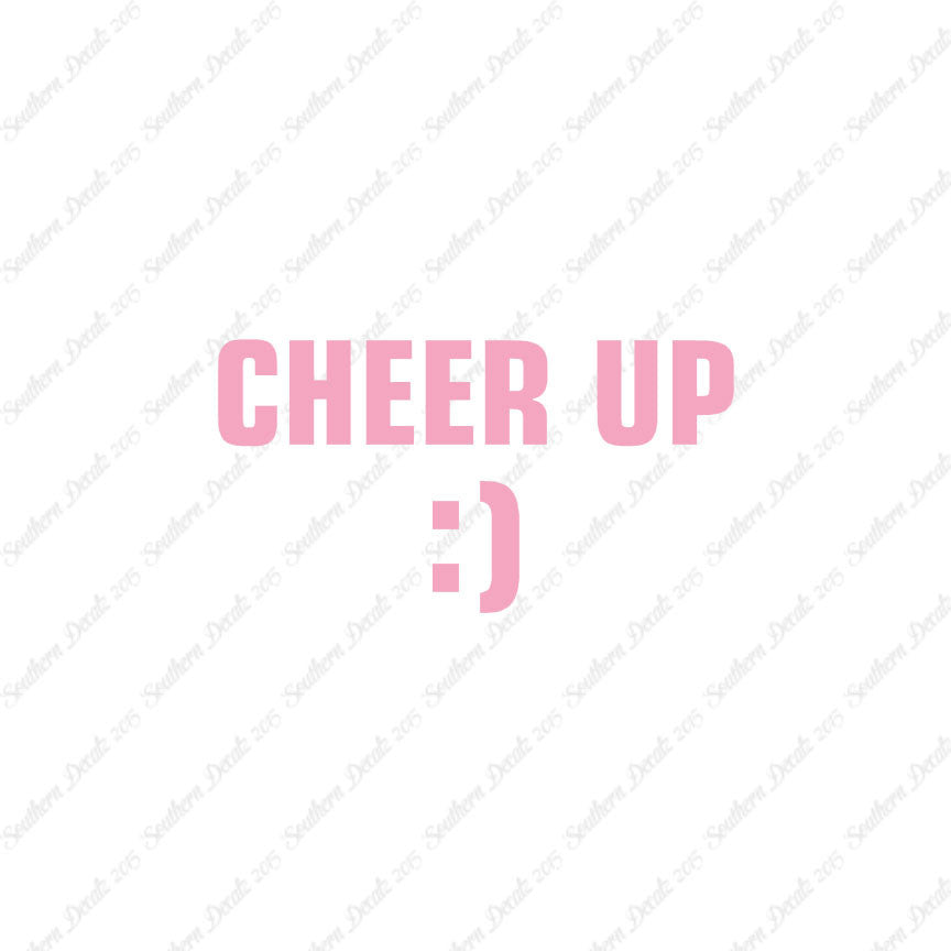 Cheer Up Smile Face