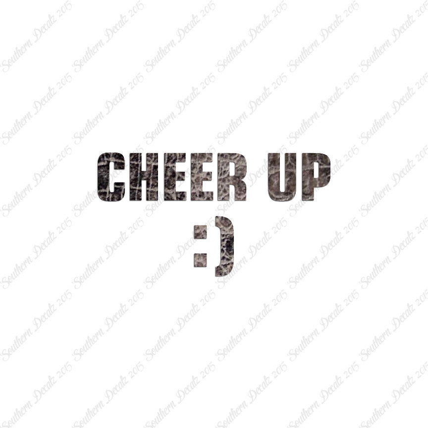 Cheer Up Smile Face