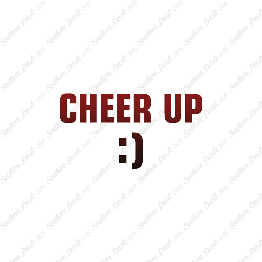 Cheer Up Smile Face
