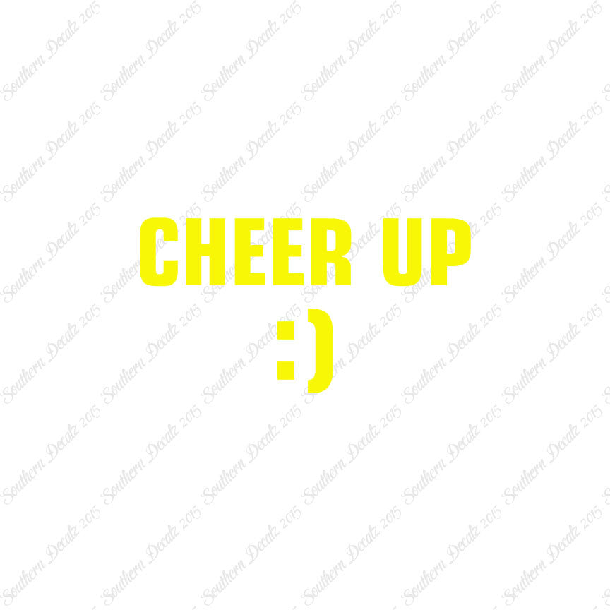 Cheer Up Smile Face