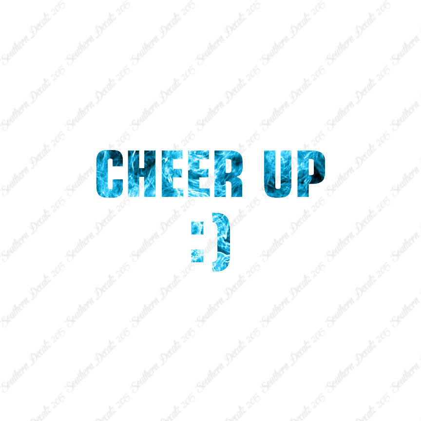 Cheer Up Smile Face