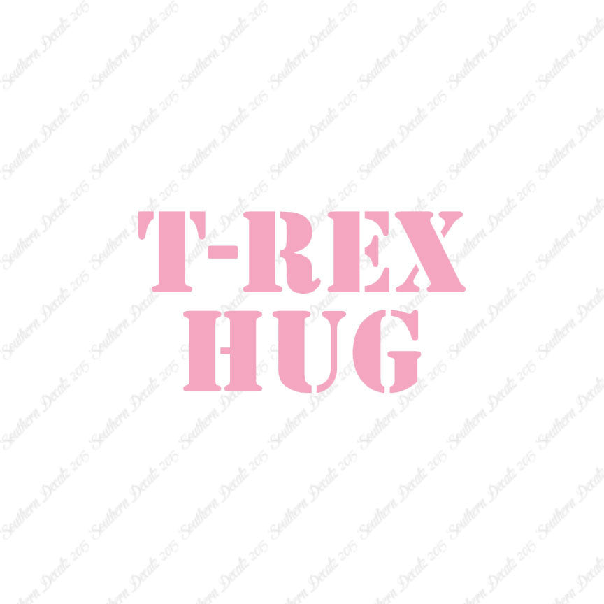 Trex Hug