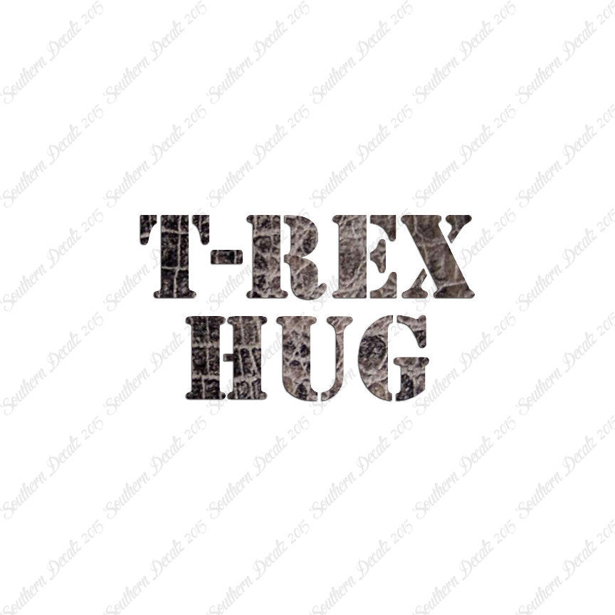 Trex Hug