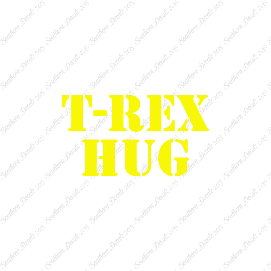 Trex Hug