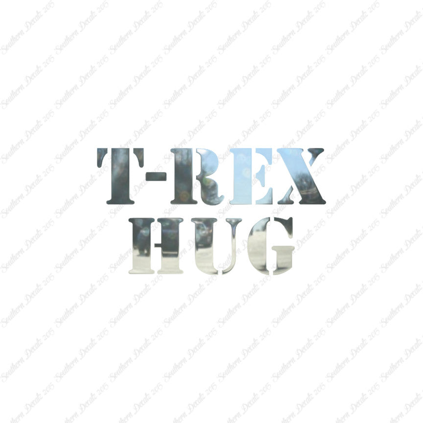 Trex Hug