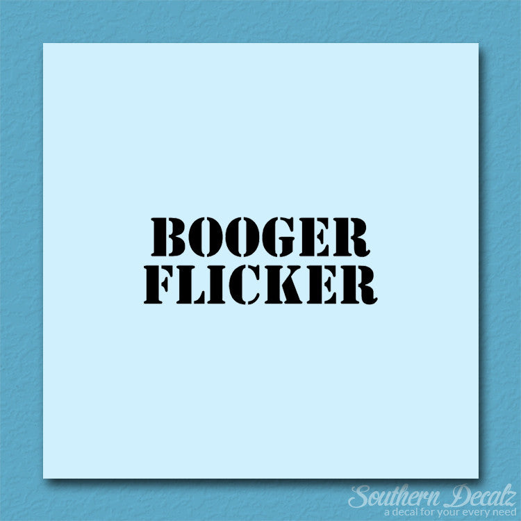 Booger Flicker