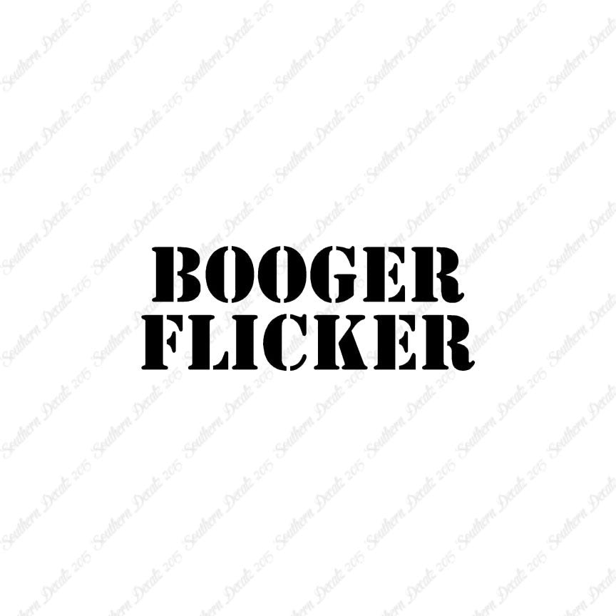 Booger Flicker